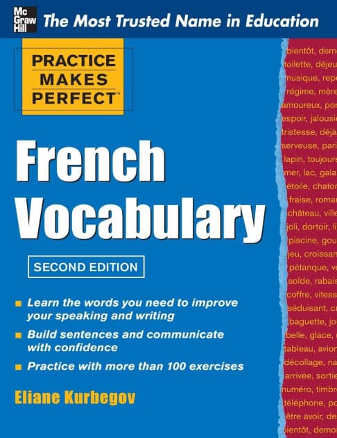 Practice Make Perfect French Vocabulary by Eliane Kurbegov