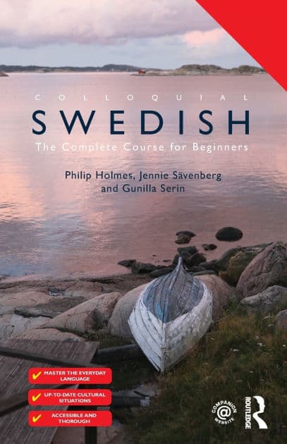 Colloquial Swedish: The Complete Course for Beginners by Philip Holmes