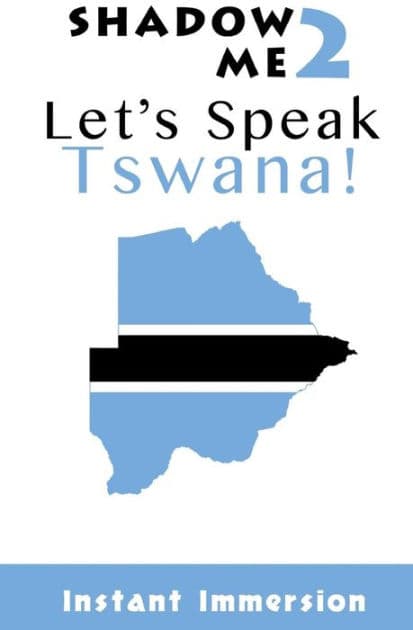 Shadow Me 2: Let's Speak Tswana! by Mari Sekgota