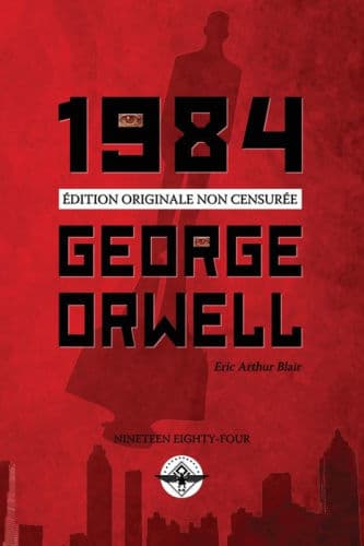 1984 by George Orwell, Eric Arthur Blair, Amïlie Audiberti (Translator), Amïlie Audiberti
