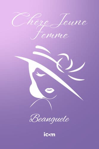 CHÈRE JEUNE FEMME by Beanguele Sassou Nguesso