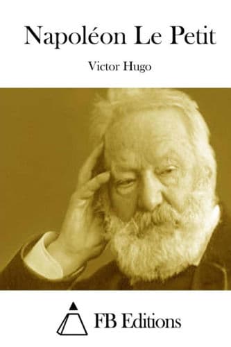 Napoléon Le Petit by Victor Hugo, Fb Editions (Editor), Fb Editions