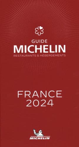 MICHELIN Guide France 2024 by Michelin