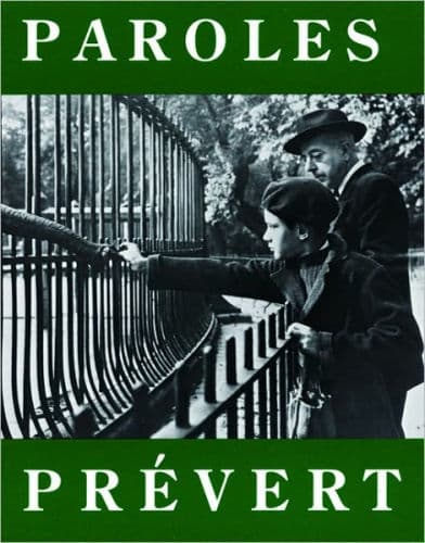 Paroles: Selected Poems by Jacques Prévert, Lawrence Ferlinghetti (Translator), Lawrence Ferlinghetti