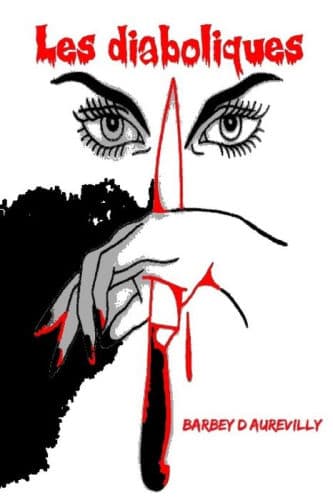 Les diaboliques by Barbey D'Aurevilly