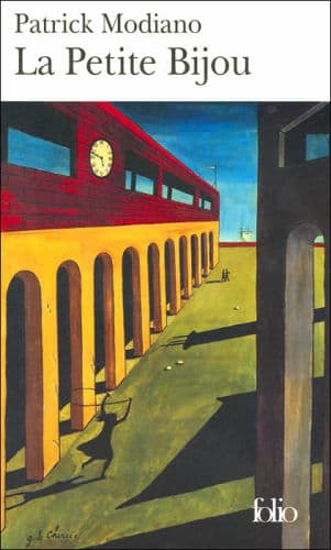 La petite bijou / Little Jewel by Patrick Modiano