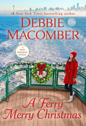 A Ferry Merry Christmas: A Novel by Debbie Macomber