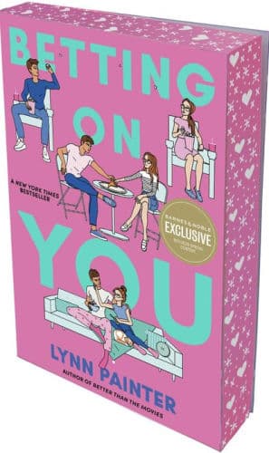 Betting on You by Lynn Painter