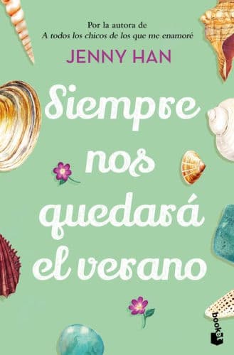 Siempre nos quedará el verano / We'll Always Have Summer by Jenny Han
