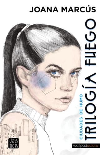 Trilogïa Fuego 1. Ciudades de Humo by Joana Marc s