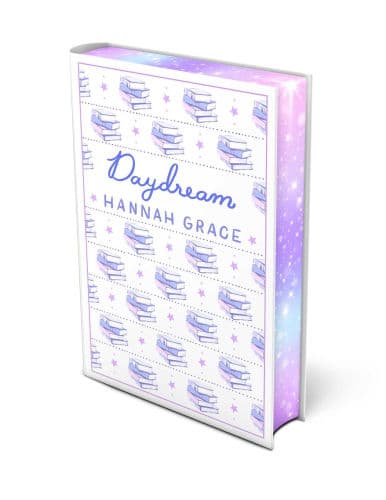 Daydream (Deluxe Edition Hardcover) by Hannah Grace