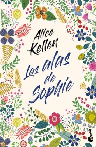 Las alas de Sophie by Alice Kellen