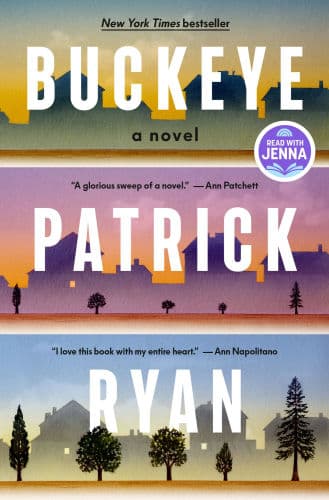 Buckeye (Read with Jenna Pick) by Patrick Ryan
