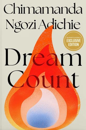 Dream Count: A Novel by Chimamanda Ngozi Adichie