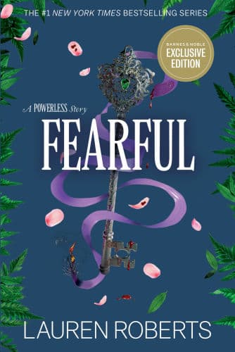 Fearful: A Powerless Story by Lauren Roberts