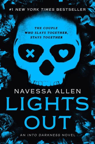 Lights Out (Into Darkness Series #1) by Navessa Allen