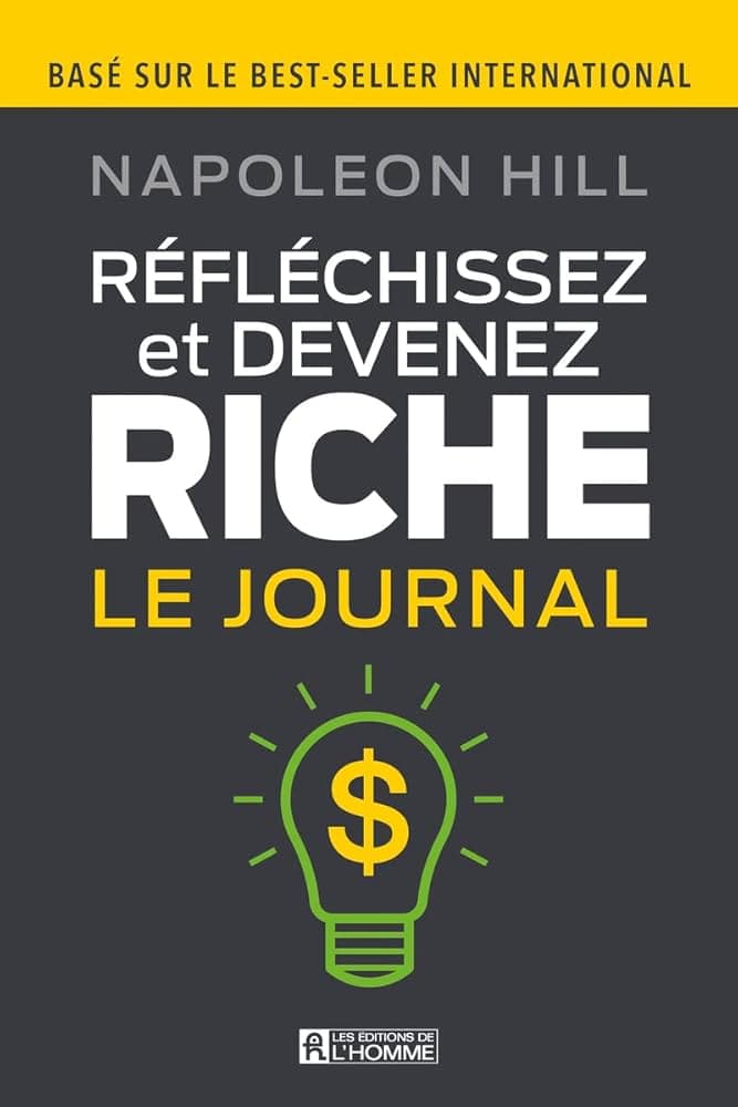 Réfléchissez et devenez riche by  Napoleon Hill