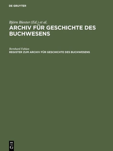 Register zum Archiv für Geschichte des Buchwesens (Band I-XX)