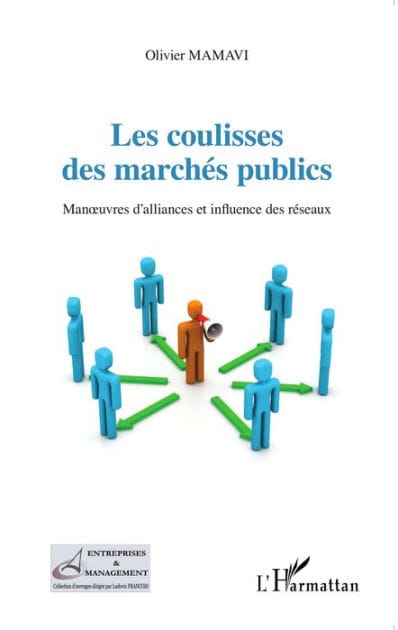 Les coulisses des marchés publics: Manoeuvres d'alliances et influence des réseaux