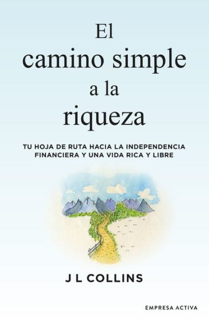 Camino simple a la riqueza, El