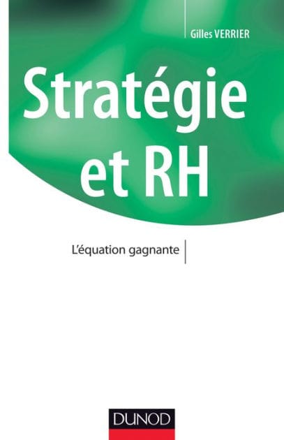 Stratégie et RH -: L'équation gagnante