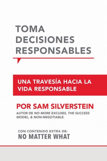 Toma Decisiones Responsables: Una travesía hacia la vida responsible