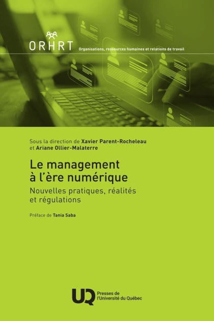 Le management à l'ère numérique: Nouvelles pratiques, réalités et régulations
