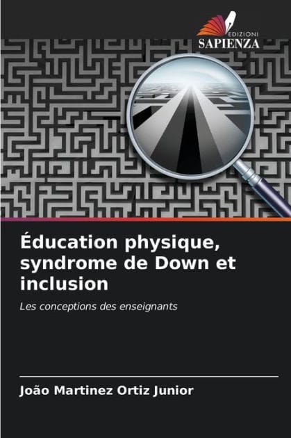 ï¿½ducation physique, syndrome de Down et inclusion