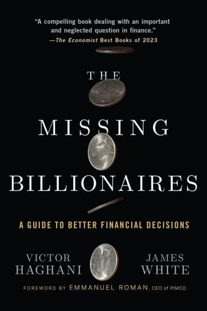 The Missing Billionaires: A Guide to Better Financial Decisions