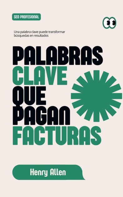 Palabras Clave que Pagan Facturas