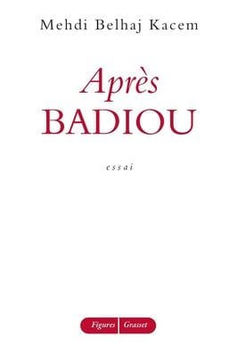 Aprï¿½s Badiou
