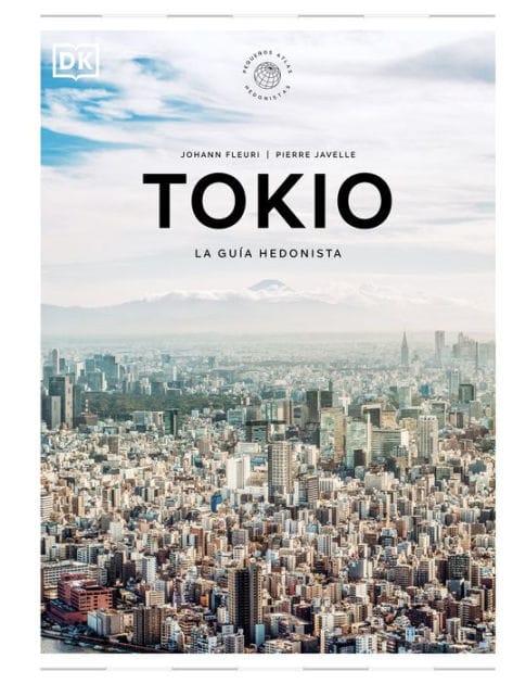 Tokio (Peque?os atlas hedonistas)