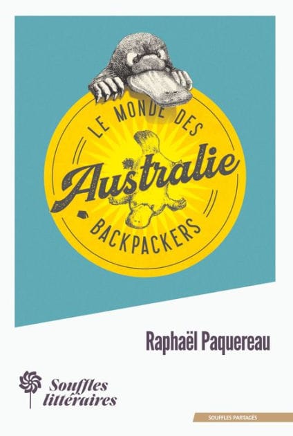 Le Monde des Backpackers - Australie