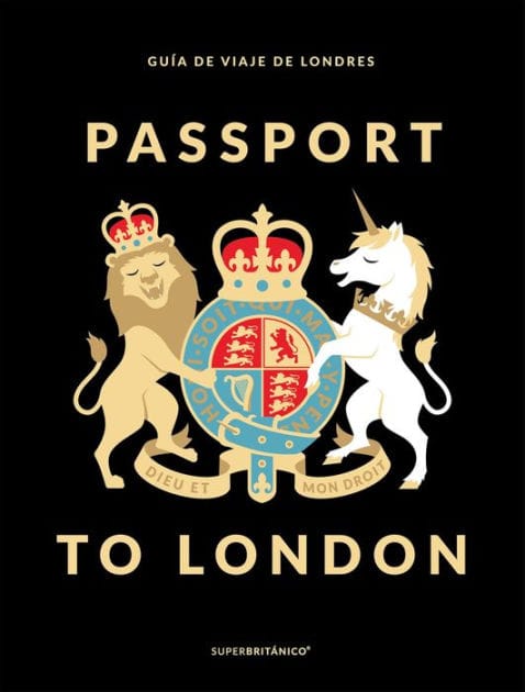 Passport to London: Guía de viaje de Londres
