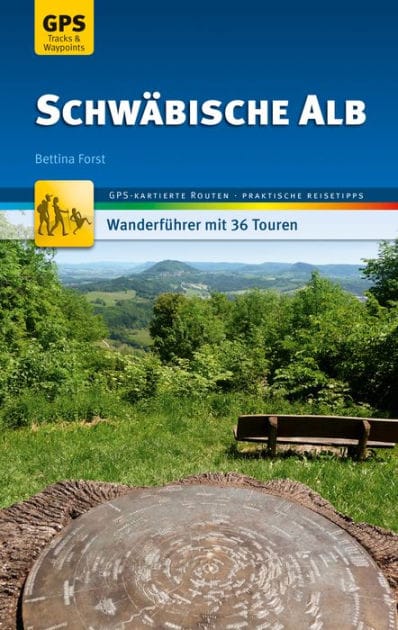 Schwäbische Alb Wanderführer Michael Müller Verlag: 36 Touren mit GPS-kartierten Routen und praktischen Reisetipps