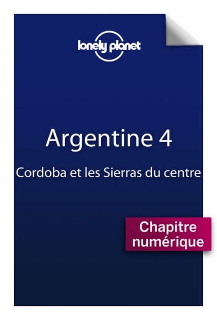 Argentine 4 - Cordoba et les Sierras du centre