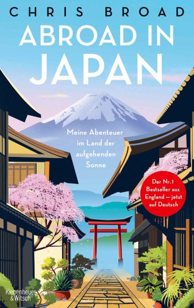 Abroad in Japan: Meine Abenteuer im Land der aufgehenden Sonne Eine Inspiration für den nächsten Japan-Urlaub