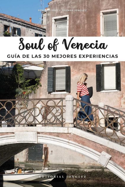 Soul of Venecia: Gu a de las 30 Mejores Experiencias