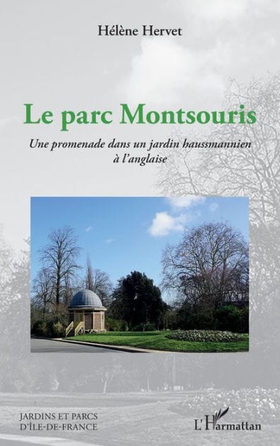 Le parc Montsouris: Une promenade dans un jardin haussmannien à l'anglaise