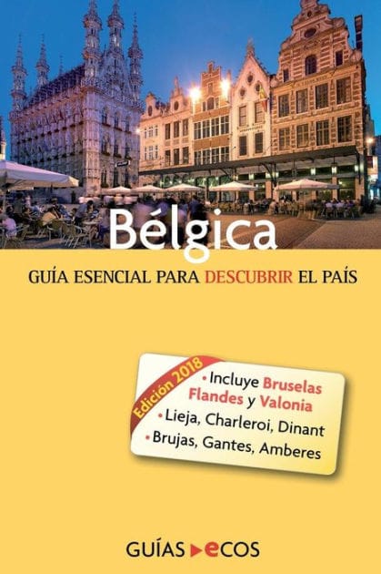 Bélgica: Guía básica para descubrir el país