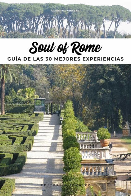 Soul of Roma (Spanish): Gu a de las 30 Mejores Experiencias