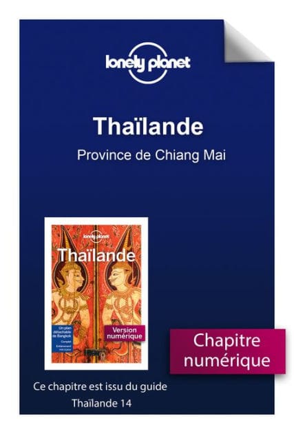 Thaïlande 14ed - Province de Chiang Mai