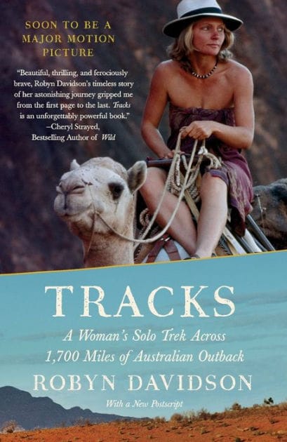 Tracks: A Woman's Solo Trek Across 1700 Miles of Australian Outback