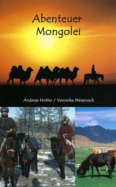 Abenteuer Mongolei: Zu Pferd durch das Land Dschingis Khans