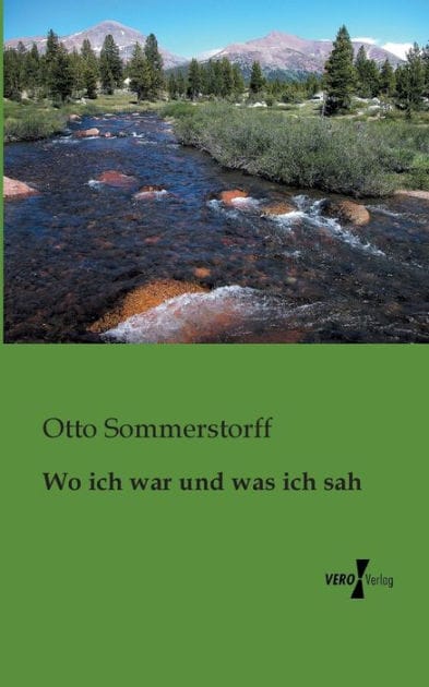 Wo ich war und was ich sah
