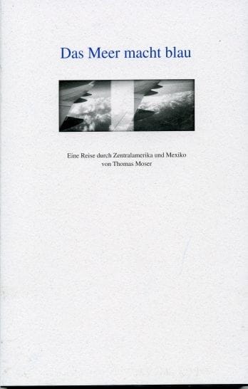 Das Meer macht blau