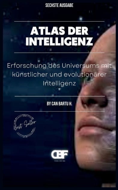 Atlas der Intelligenz: Erforschung des Universums mit kï¿½nstlicher und evolutionï¿½rer Intelligenz