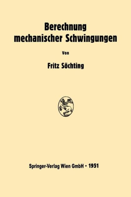 Berechnung mechanischer Schwingungen