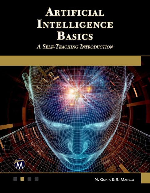 Artificial Intelligence Basics: A Self-Teaching Introduction