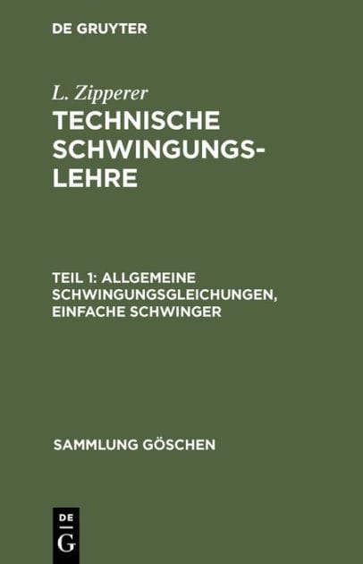 Allgemeine Schwingungsgleichungen, einfache Schwinger